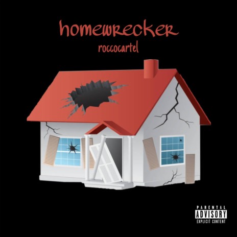 Homewrecker | Boomplay Music