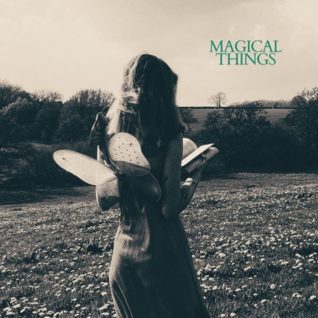 Magical Things | Boomplay Music