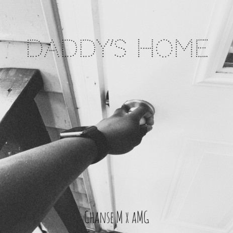 Daddy's Home | Boomplay Music