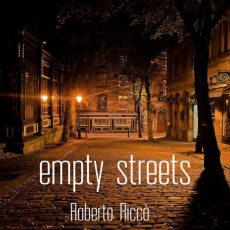 Empty streets | Boomplay Music