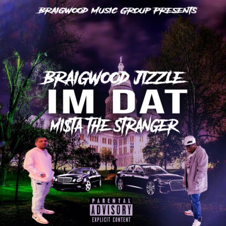 Im Dat ft. Mi$ta The Stranger | Boomplay Music