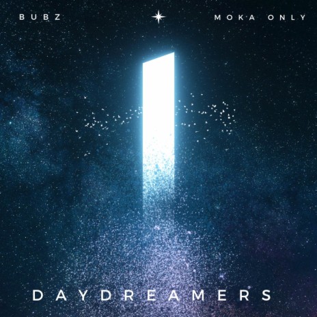 Daydreamers ft. Moka only | Boomplay Music