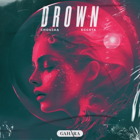 Drown ft. EGGSTA | Boomplay Music
