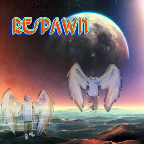 Respawn ft. xay hill | Boomplay Music
