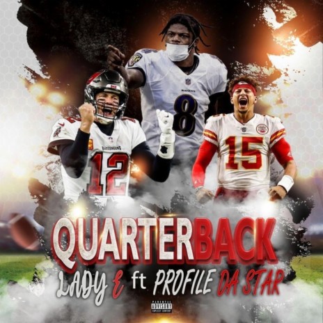 Quarterback ft. Profile Da Star | Boomplay Music