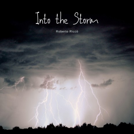 Into the storm | Boomplay Music