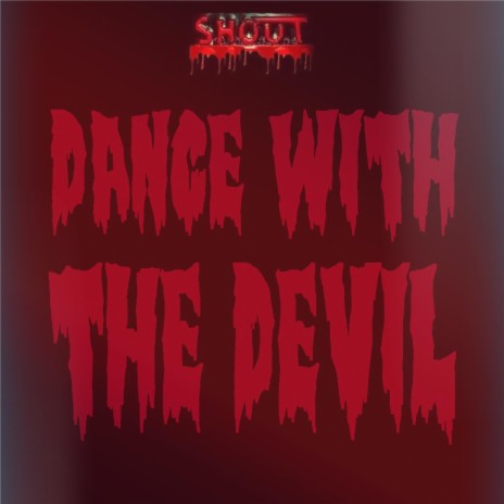 Dance With The Devil - Single Version