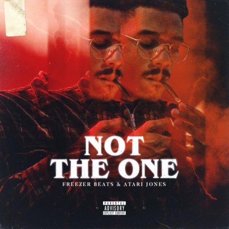 Not The One (with Freezer Beats) | Boomplay Music