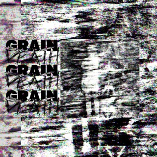 Grain Death