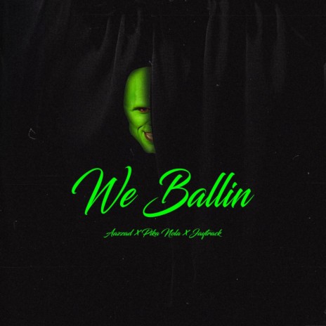 We Ballin ft. Pika Nola | Boomplay Music