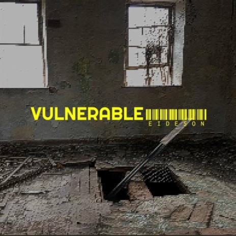 VULNERABLE | Boomplay Music