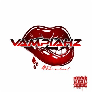 Vampiahz lyrics | Boomplay Music