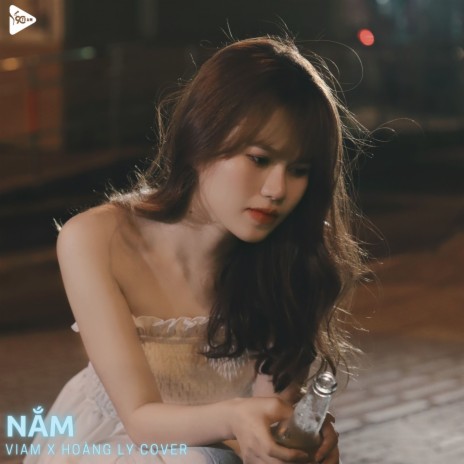 Nắm (Hoàng Ly Cover) ft. ViAM & 9C Media | Boomplay Music