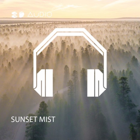 Sunset Mist ft. 8D Tunes | Boomplay Music