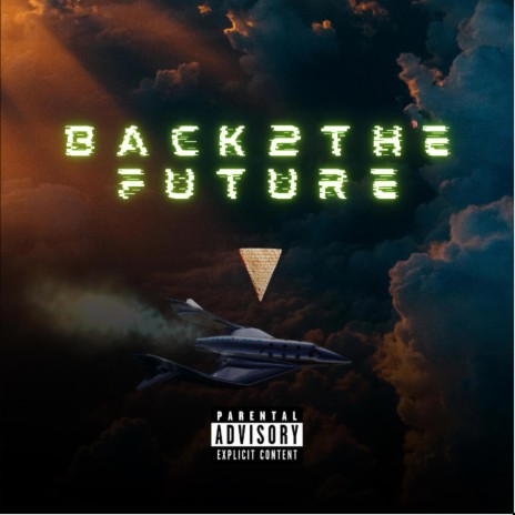 Back 2 The Future (OG) | Boomplay Music