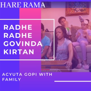 Radhe Radhe Govinda Kirtan