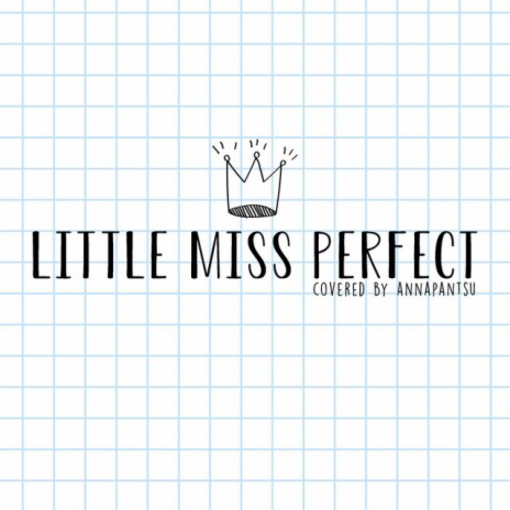 Little Miss Perfect | Boomplay Music