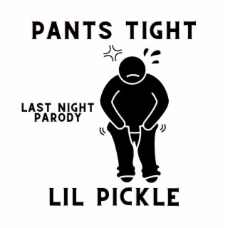 Pants Tight lyrics | Boomplay Music