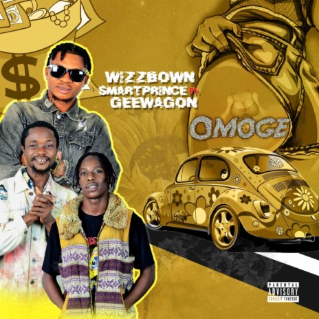 Omoge ft. SmartPrince & GeeWagon | Boomplay Music