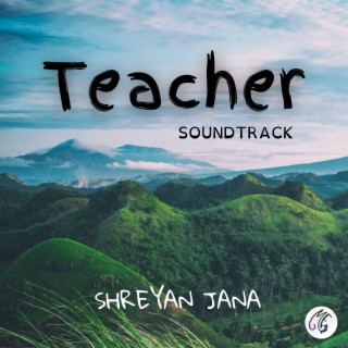 Teacher (Original Motion Picture Soundtrack)