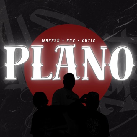 Plano ft. Warren & RNZ | Boomplay Music