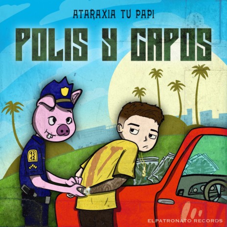 Polis y Capos ft. Pana YMB | Boomplay Music