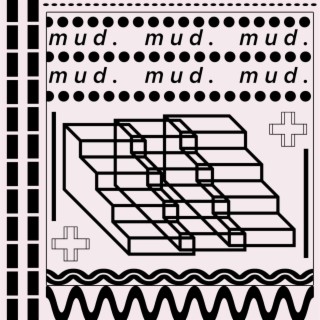 Mud