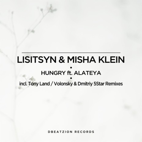 Hungry (feat. Alateya) | Boomplay Music