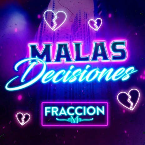 Malas Decisiones | Boomplay Music