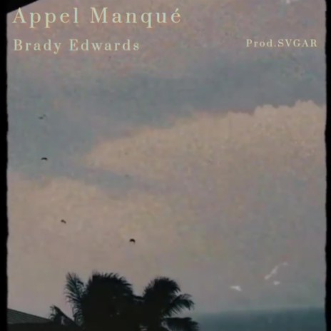 Appel Manque | Boomplay Music