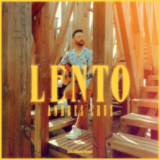 Lento lyrics | Boomplay Music