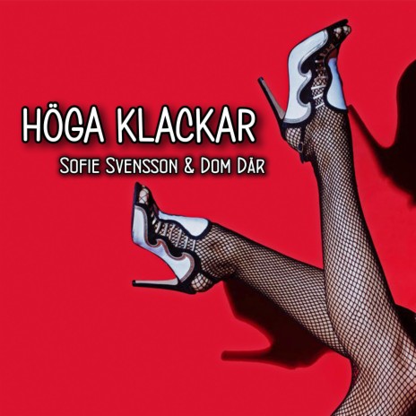 Höga klackar | Boomplay Music