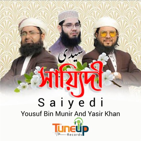 Saiyedi ft. Yasir Khan | Boomplay Music