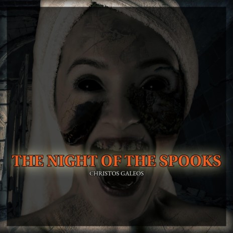 THE NIGHT OF THE SPOOKS | Boomplay Music