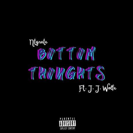 Bottom Thoughts ft. j.j.wolfe | Boomplay Music