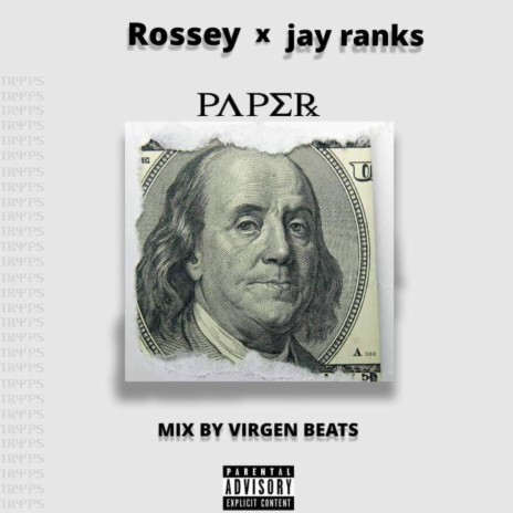 Paper ft. Rossey | Boomplay Music