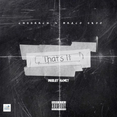 That's It ft. Draco Skoo | Boomplay Music
