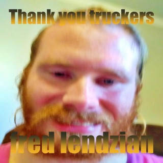 thank you truckers