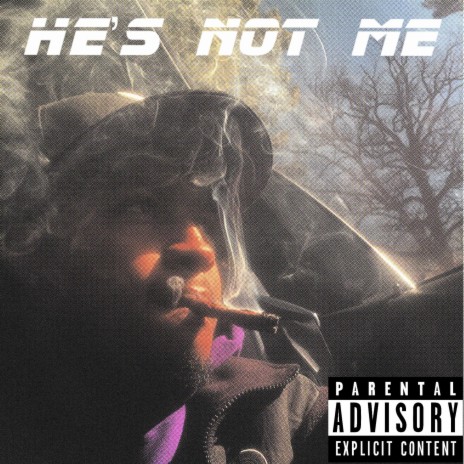 He's Not Me | Boomplay Music