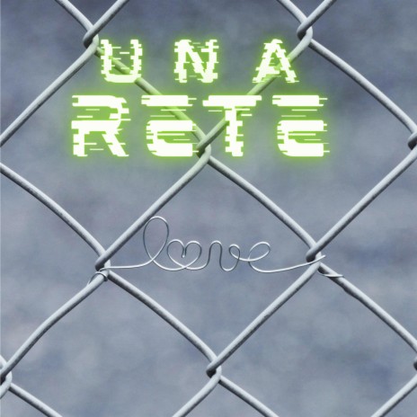 Una rete | Boomplay Music