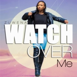 Watch Over Me