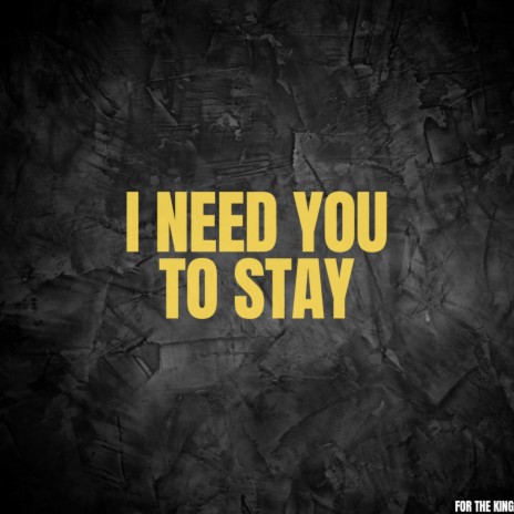 WINSDAY(I NEED YOU TO STAY) | Boomplay Music