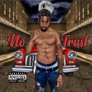 No Trust (Remix)