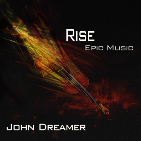 Rise - Epic Music | Boomplay Music