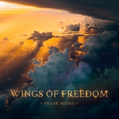 Wings of Freedom ft. Liubomyr Prask