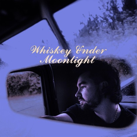 Whiskey Under Moonlight | Boomplay Music