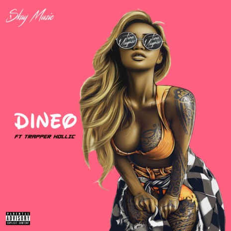 Dineo ft. Trapper Hollic