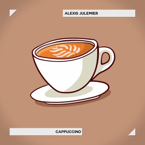 Cappuccino | Boomplay Music