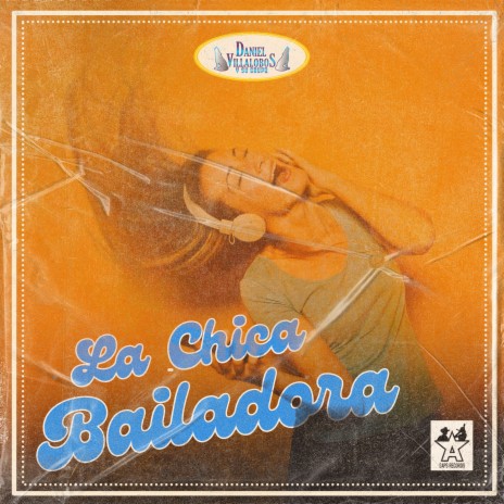 La Chica Bailadora | Boomplay Music