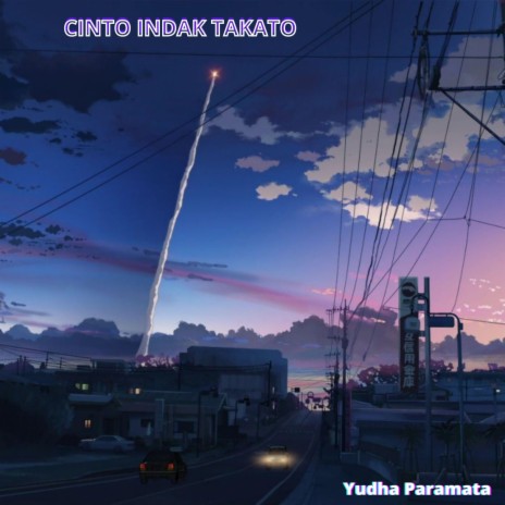 Cinto Indak Takato | Boomplay Music